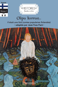 Il était une fois (Contes populaires finlandais)