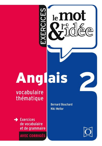 Le mot et l'idée 2 anglais - Exercices