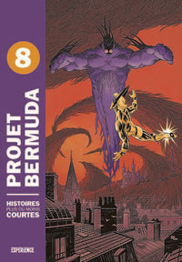 Projet Bermuda, tome 8