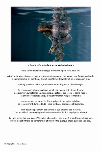 Fibromyalgie - Ce que vous voyez, ce que je ressens.