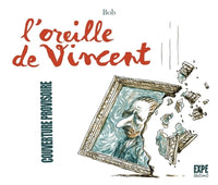 L’oreille de Vincent