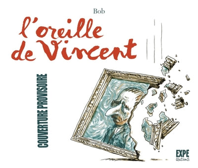 L oreille de Vincent