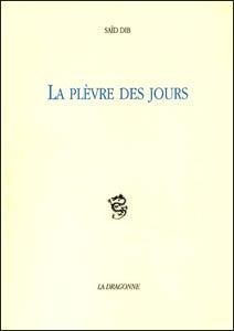 La plevre des jours
