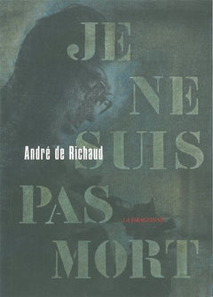 Je ne suis pas mort