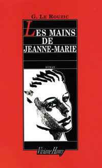 Les mains de Jeanne-Marie