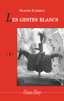 Les gestes blancs