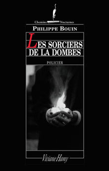 Les sorciers de la Dombes