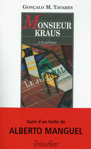 Monsieur Kraus et la politique