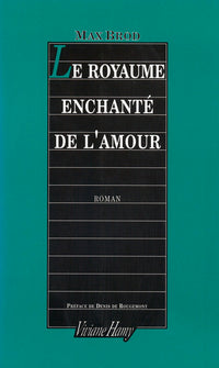 LE ROYAUME ENCHANTE DE L'AMOUR