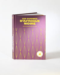 Les Cuisines d'Afrique noire