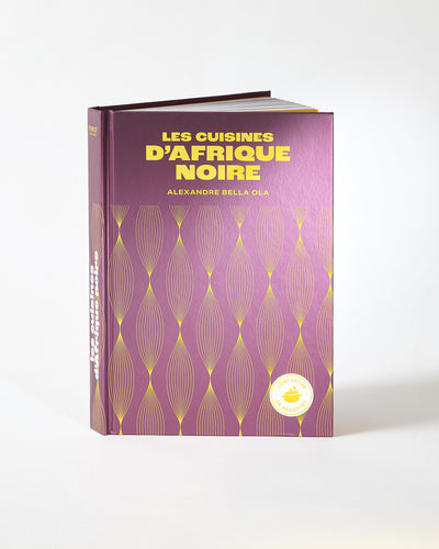 Les Cuisines d'Afrique noire