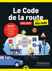 Le Code de la route 2026-2027 pour les Nuls
