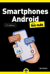 Smartphones Android pour les Nuls