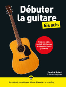 Débuter la guitare pour les nuls