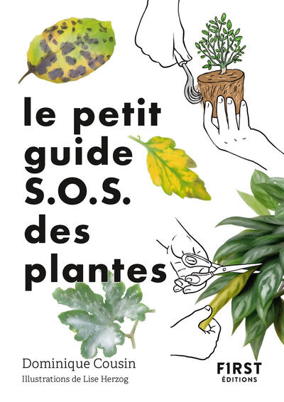 Le petit guide jardin SOS plantes