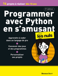 Programmer avec Python en s'amusant - 5e édition