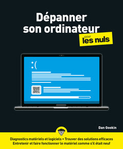 Dépanner son ordinateur pour les Nuls