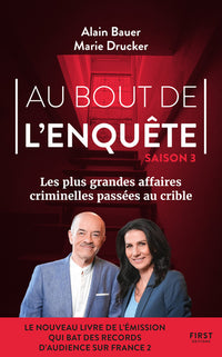 Au bout de l'enquête - Les plus grandes affaires criminelles - Tome 03
