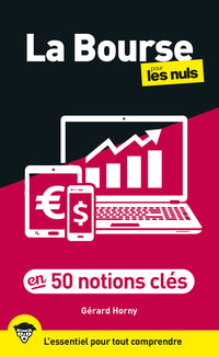 La bourse en 50 notions clés pour les Nuls, 2e éd.