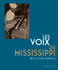 Les voix du Mississippi