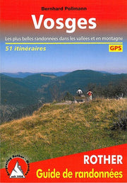 Vosges - Les 50 plus belles randonnées pédestres