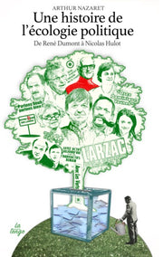 Une histoire de l'écologie politique