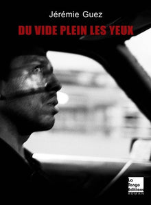 Du vide plein les yeux