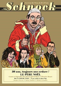 Schnock n°5 - Le père Noël est une ordure