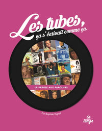 Tubes, ça s'écrivait comme ça