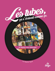 Tubes, ça s'écrivait comme ça