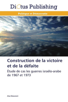 Construction de la victoire et de la défaite