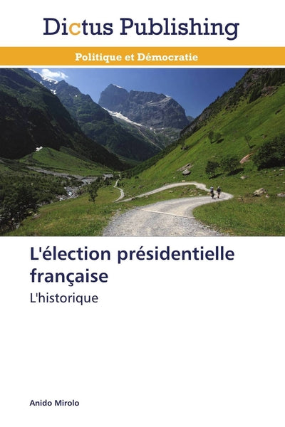 L'élection présidentielle française