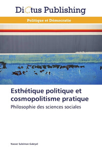 Esthétique politique et cosmopolitisme pratique