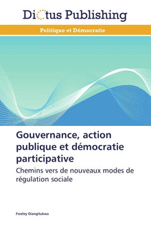 Gouvernance, action publique et démocratie participative