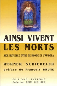Ainsi vivent les morts