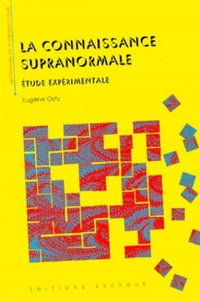 La connaissance supra-normale