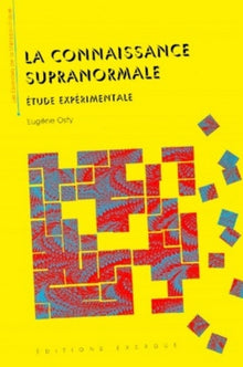 La connaissance supra-normale