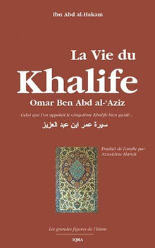 Vie du khalife Omar ben Abd al