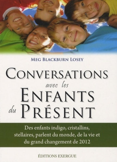 Conversation avec les enfants du présent