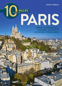 10 walks to discover Paris