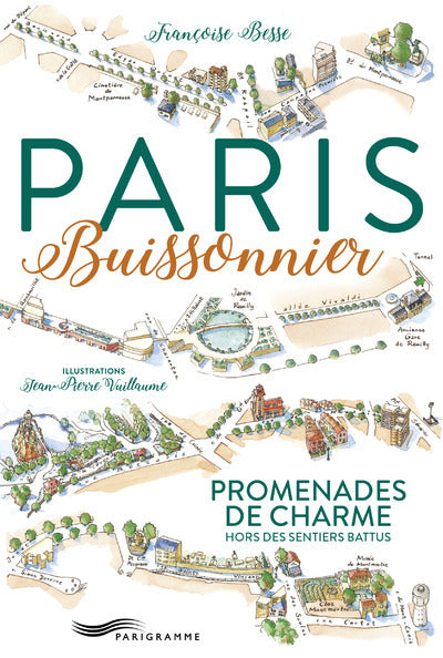 Paris buissonnier 2017 - Promenades de charmes