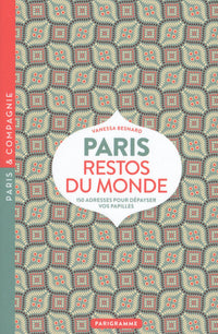 Paris restos du monde