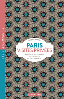 Paris visites privées 2018
