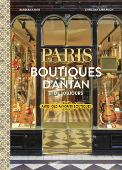 Paris boutiques d'antan et de toujours