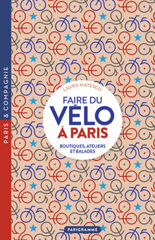 Faire du vélo à Paris