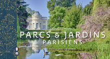 Parcs et jardins parisiens