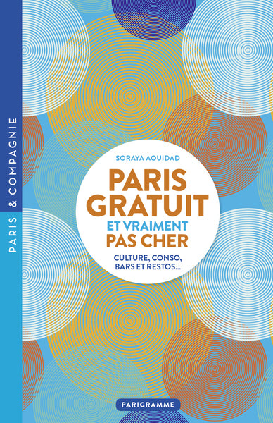 Paris gratuit et vraiment pas cher