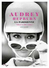 Audrey Hepburn, la parisienne