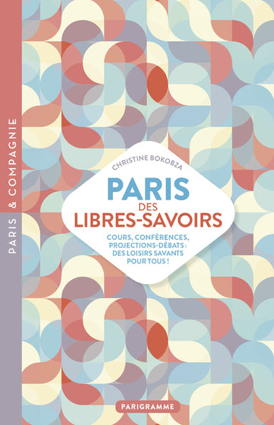 Paris des libres savoirs