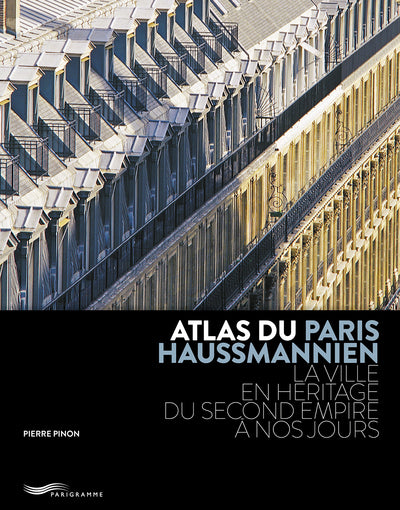 Atlas du Paris haussmannien